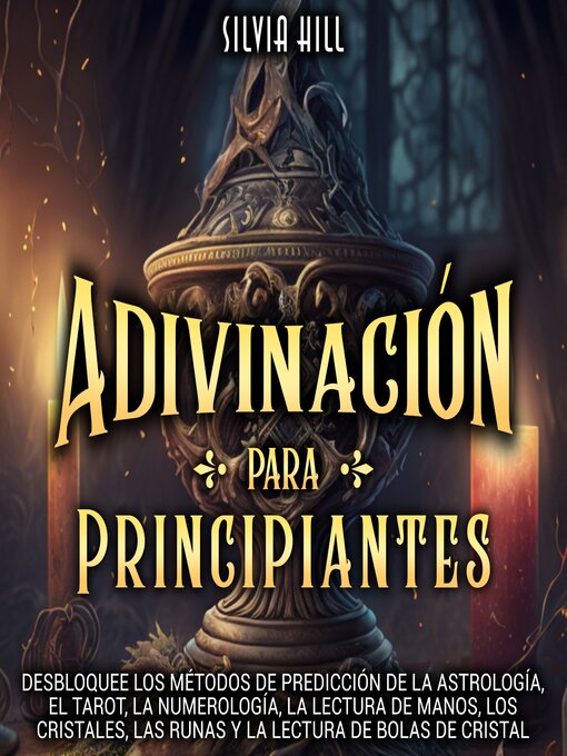 Title details for Adivinación para principiantes by Silvia Hill - Available